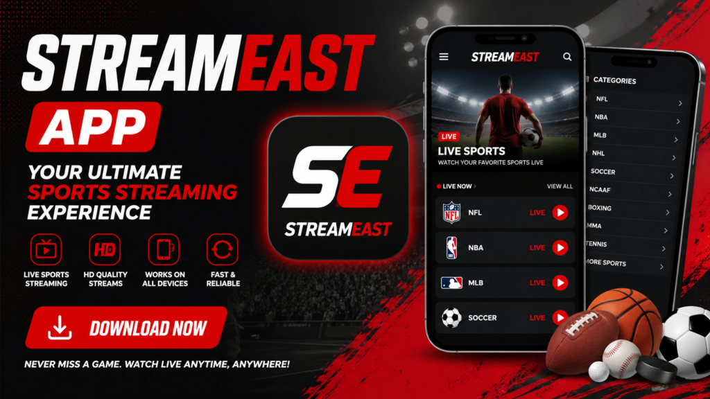 Streameast App